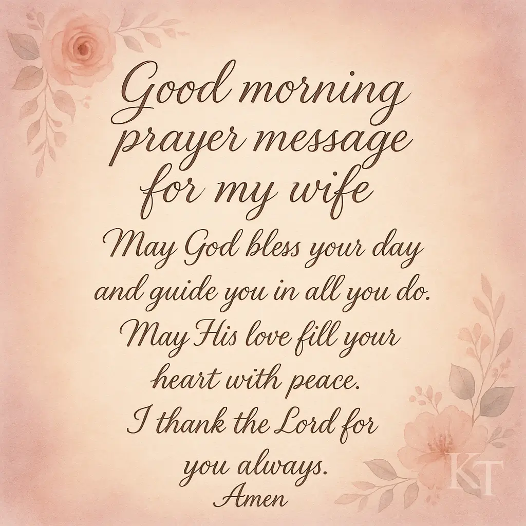 Good morning prayer message for my wife written in beautiful calligraphy on elegant paper