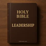 Bible verses about leadership open scripture with highlighted leadership passages